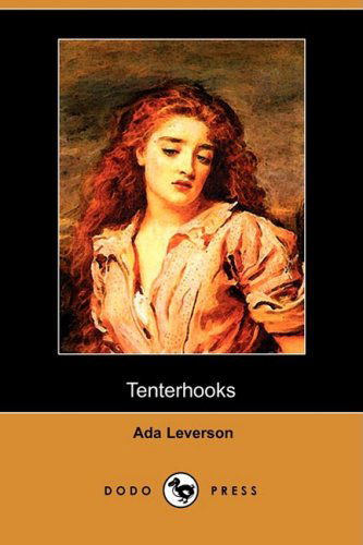 Cover for Ada Leverson · Tenterhooks (Dodo Press) (Paperback Book) (2009)