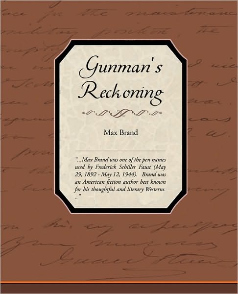 Gunman's Reckoning - Max Brand - Boeken - Book Jungle - 9781438532431 - 31 december 2009