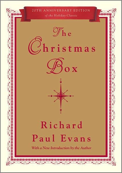 Cover for Richard Paul Evans · The Christmas Box: 20th Anniversary Edition - The Christmas Box Trilogy (Innbunden bok) [Special edition] (2012)