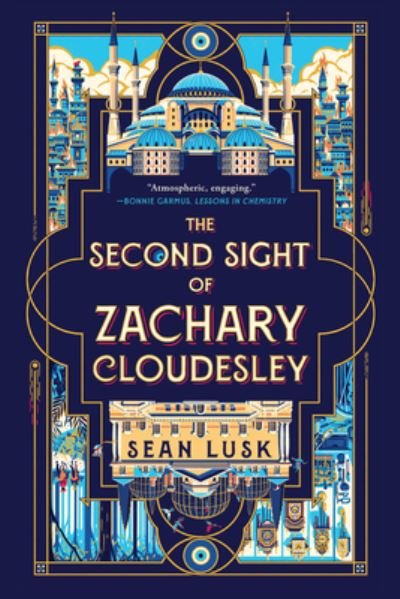 Cover for Sean Lusk · Second Sight of Zachary Cloudesley (Book) (2023)