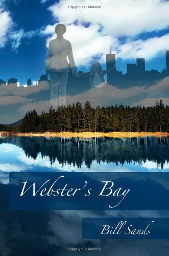 Cover for Bill Sands · Webster's Bay (Paperback Book) (2011)