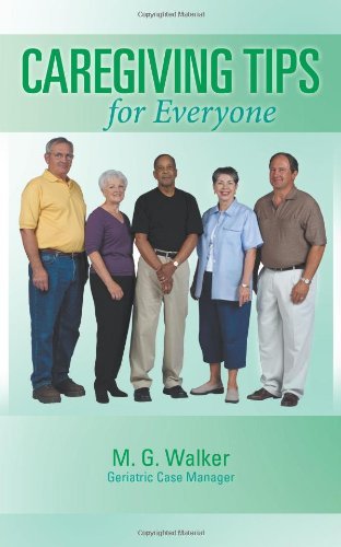 Cover for M. G. Walker · Caregiving Tips for Everyone (Pocketbok) (2012)