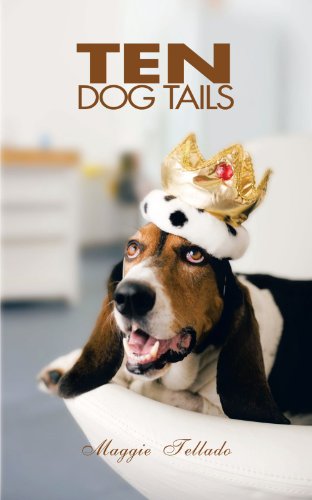 Cover for Maggie Tellado · Ten Dog Tails (Paperback Book) (2011)