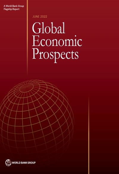 Cover for World Bank Group · Global Economic Prospects, June 2022 - Global Economic Prospects (Taschenbuch) (2022)