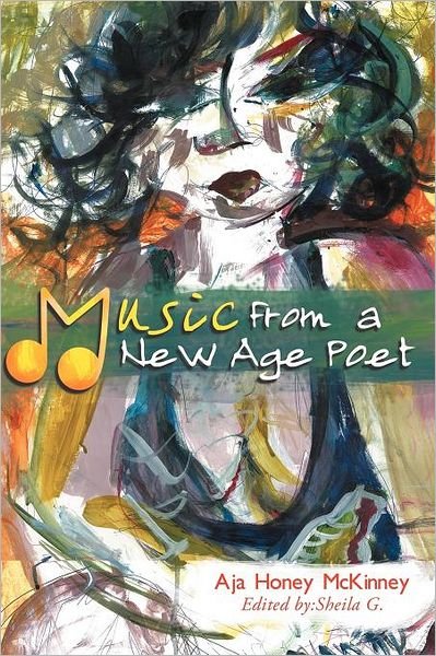 Cover for Aja Honey Mckinney · Music from a New Age Poet (Pocketbok) (2011)
