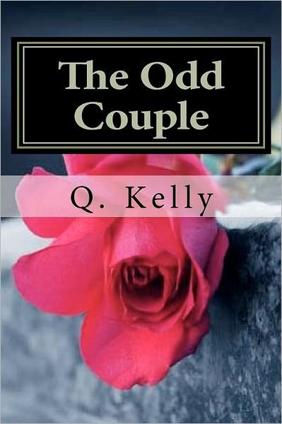 Cover for Q. Kelly · The Odd Couple (Paperback Book) (2011)