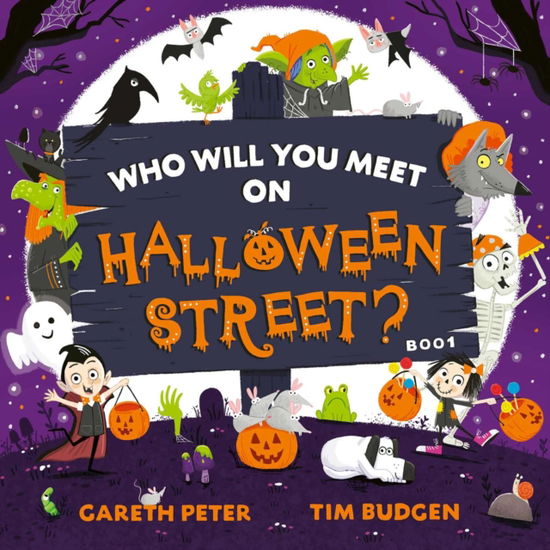 Cover for Gareth Peter · Who Will You Meet on Halloween Street: the spookiest who's who of Halloween - Who Will You Meet? (Taschenbuch) (2022)