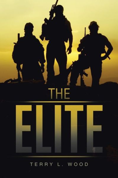 Cover for Terry L. Wood · The Elite (Paperback Book) (2014)