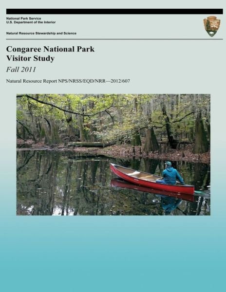 Cover for Mystera Samuelson · Congaree National Park Visitor Study: Fall 2011 (Paperback Bog) (2013)