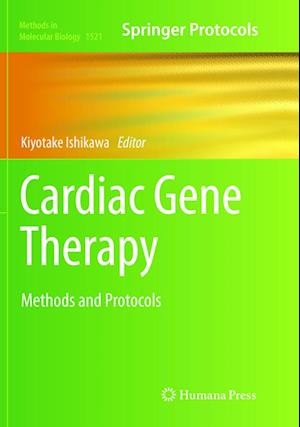 Cover for Cardiac Gene Therapy: Methods and Protocols - Methods in Molecular Biology (Paperback Book) [Softcover reprint of the original 1st ed. 2017 edition] (2018)