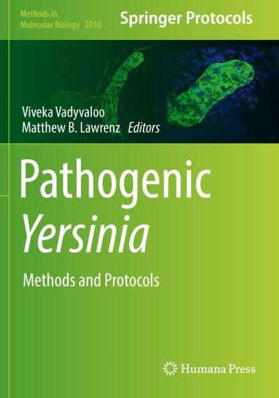 Cover for Pathogenic Yersinia: Methods and Protocols - Methods in Molecular Biology (Paperback Book) [2019 edition] (2020)