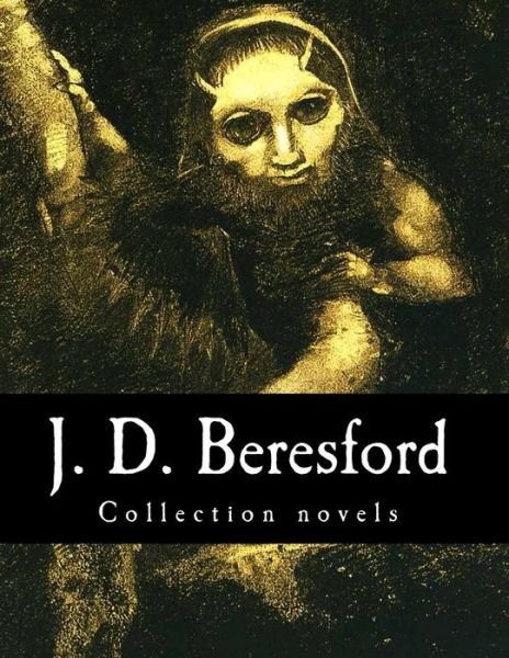 Cover for J D Beresford · J. D. Beresford, Collection Novels (Paperback Bog) (2014)