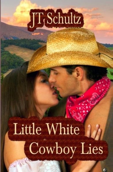 Cover for Jt Schultz · Little White Cowboy Lies (Paperback Bog) (2014)