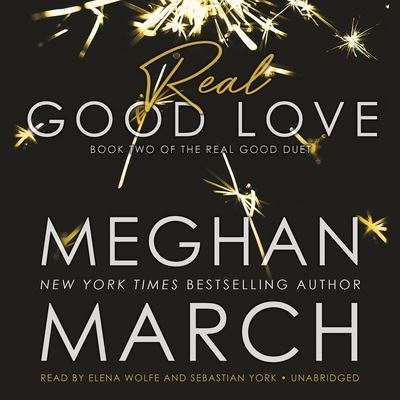 Cover for Meghan March · Real Good Love (CD) (2017)