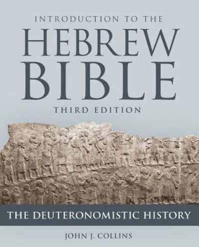 Cover for John J. Collins · Introduction to the Hebrew Bible: The Deuteronomistic History (Paperback Book) (2018)