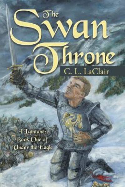 Cover for C L Laclair · The Swan Throne (Paperback Book) (2017)