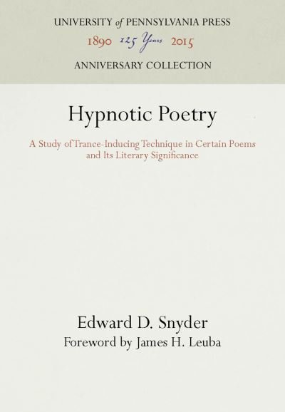 Edward D. Snyder · Hypnotic Poetry (Inbunden Bok) (1930)