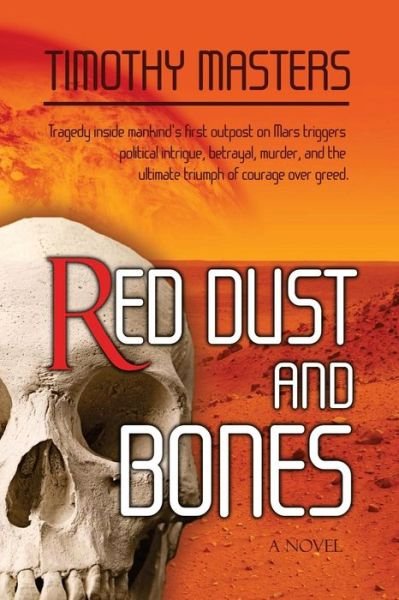Cover for Timothy Masters · Red Dust and Bones (Paperback Bog) (2015)