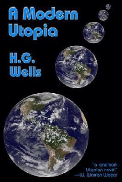 Cover for H G Wells · A Modern Utopia (Paperback Book) (2016)