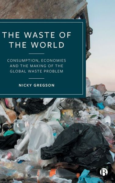 Cover for Nicky Gregson · Waste of the World (Book) (2023)