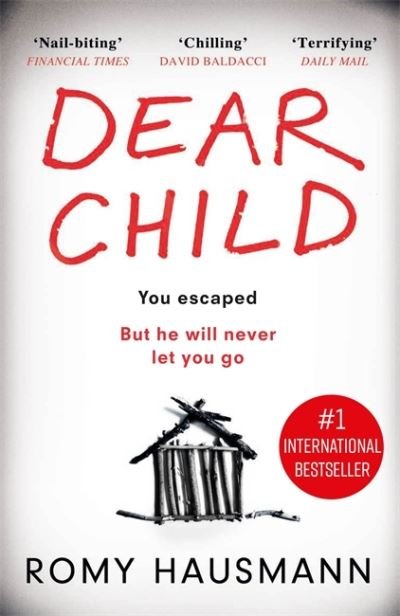 Cover for Romy Hausmann · Dear Child: now a No.1 Netflix series (Pocketbok) (2020)