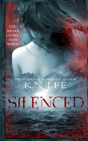 Cover for K N Lee · Silenced (Paperback Bog) (2016)