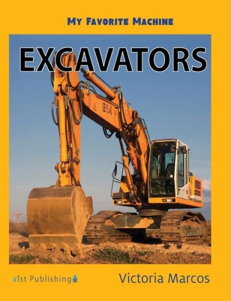 Cover for Victoria Marcos · Excavators (Inbunden Bok) (2019)