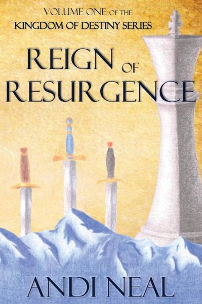 Cover for Andi Neal · Reign of Resurgence (Paperback Book) (2016)