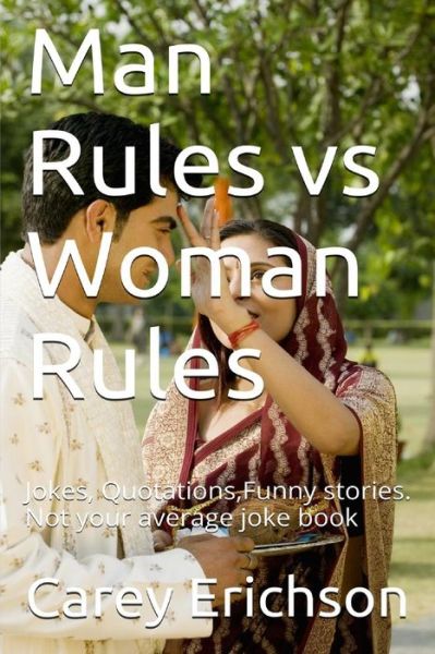 Cover for Carey Erichson · Man Rules vs Woman Rules (Paperback Book) (2016)