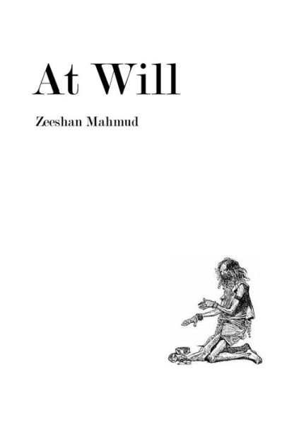 Cover for Zeeshan Mahmud · At Will (Paperback Book) (2016)