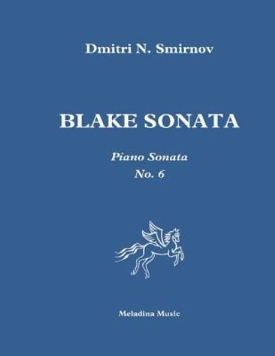 Cover for Dmitri N Smirnov · Blake Sonata (Paperback Book) (2017)
