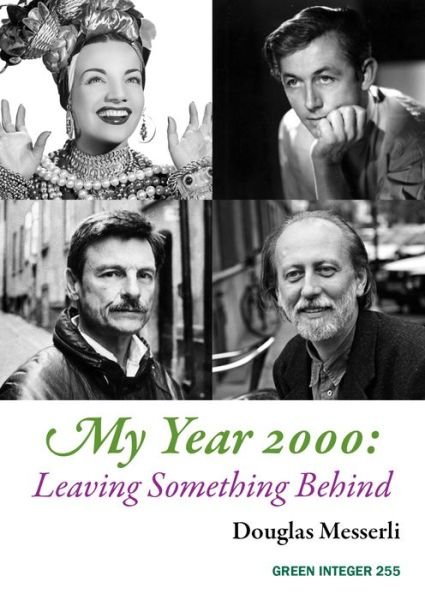 Cover for Douglas Messerli · My Year 2000: Leaving Something Behind - My Year (Paperback Book) (2018)