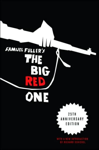 The Big Red One - Perseus - Boeken - Thunder's Mouth Press - 9781560257431 - 19 augustus 2005