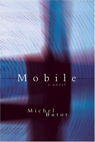 Cover for Michel Butor · Mobile: A Novel - French Literature Series (Taschenbuch) (2004)