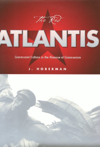 Cover for J. Hoberman · The Red Atlantis - Culture And The Moving Image (Hardcover Book) (1998)