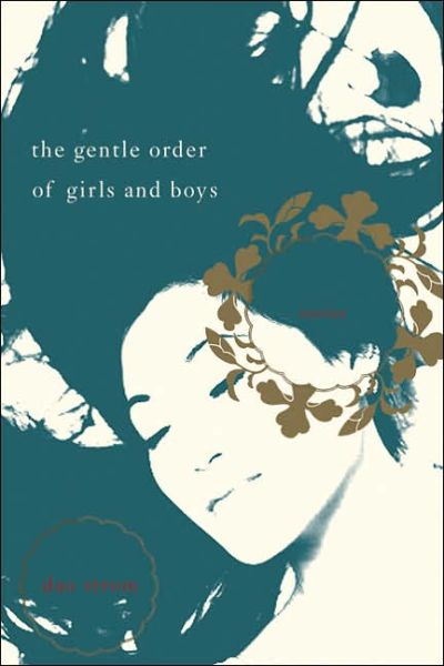 Cover for Dao Strom · The Gentle Order of Girls and Boys (Hardcover Book) (2006)