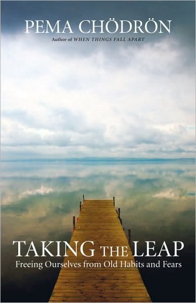 Taking The Leap - Pema Chodron - Böcker - Shambhala Publications Inc - 9781590308431 - 1 november 2010