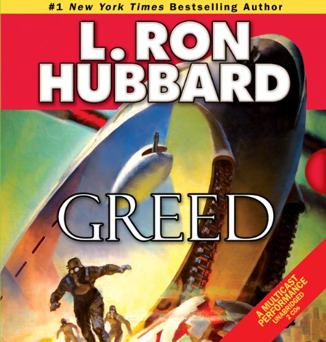 Cover for L. Ron Hubbard · Greed (Audiobook (CD)) [First Edition, Unabridged edition] (2011)