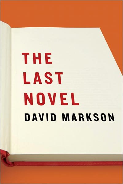 Cover for David Markson · The Last Novel (Taschenbuch) (2007)