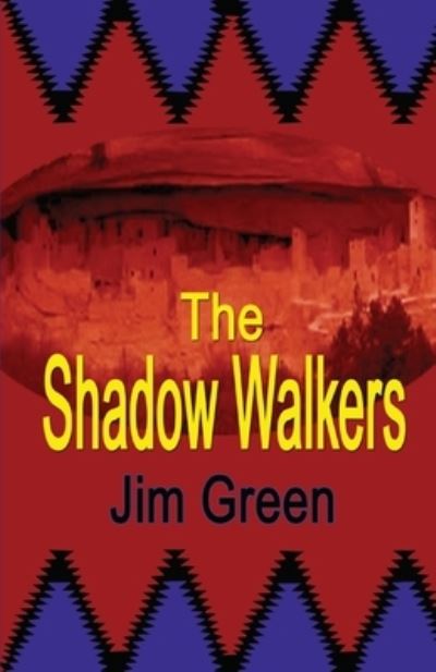 Cover for Jim Green · The Shadow Walkers (Paperback Book) (2021)