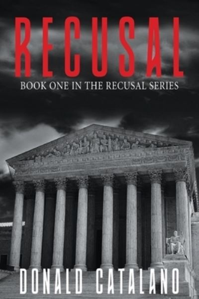 Cover for Donald Catalano · Recusal (Paperback Book) (2021)