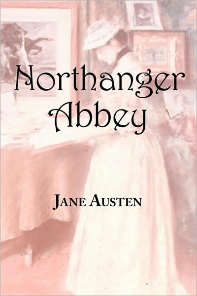 Cover for Jane Austen · Jane Austen's Northanger Abbey (Paperback Book) (2007)