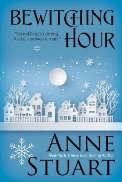 Cover for Anne Stuart · Bewitching Hour (Paperback Book) (2017)