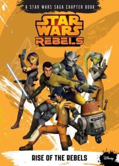 Cover for Michael Kogge · Rise of the Rebels (Hardcover Book) (2015)