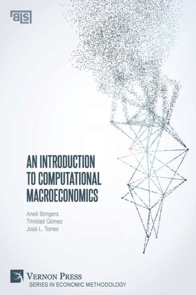 Cover for Aneli Bongers · An Introduction to Computational Macroeconomics - Economic Methodology (Paperback Book) (2020)