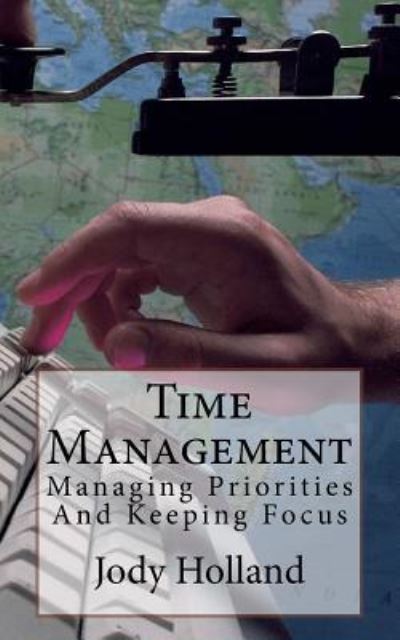 Cover for Jody N Holland · Time Management (Paperback Book) (2016)