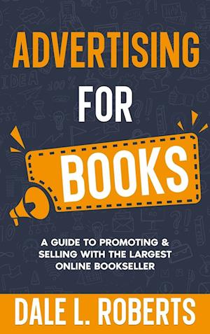 Cover for Dale L. Roberts · Advertising for Books (Book) (2024)