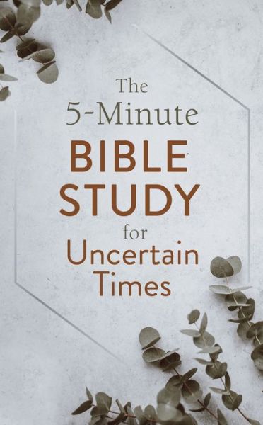 Cover for Glenn Hascall · The 5-Minute Bible Study for Uncertain Times (Taschenbuch) (2021)