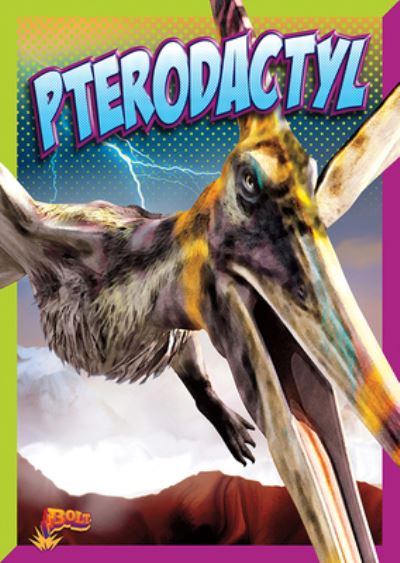 Pterodactylus - Gail Radley - Books - Black Rabbit Books - 9781644663431 - July 15, 2020