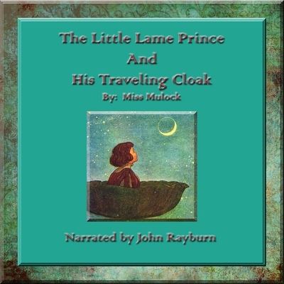 Cover for Dinah Maria Mulock Craik · The Little Lame Prince (CD) (2021)